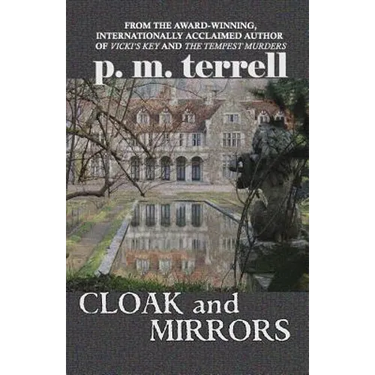 Cloak and Mirrors
