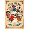 Each and All: The Seven Little Sisters Who Live on a Round Ball