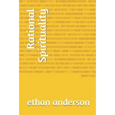 Rational Spirituality: Rational Spiritual Growth