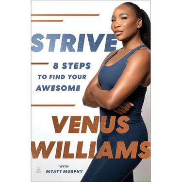 Strive: 8 Steps to Find Your Awesome