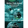 Better Than Kyoto: How Climate Stability Bonds Can Inject Market Incentives Into the Achievement of a Stable Climate
