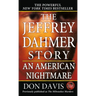 The Jeffrey Dahmer Story: An American Nightmare