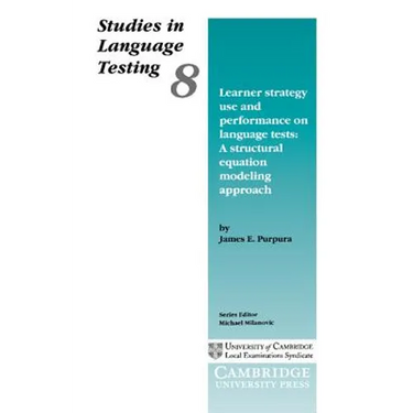 Learner Strategy Use and Performance on Language Tests