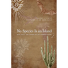 No Species Is an Island: Bats, Cacti, and Secrets of the Sonoran Desert