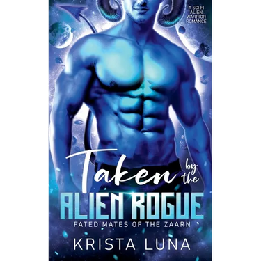 Taken by the Alien Rogue