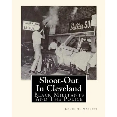 Shoot-Out In Cleveland: Black Militants And The Police