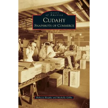 Cudahy: Snapshots of Commerce