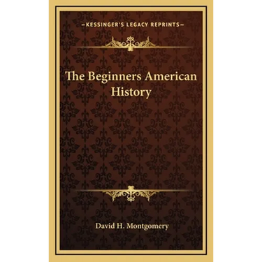 The Beginners American History