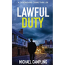 Lawful Duty: A Devonshire Crime Thriller