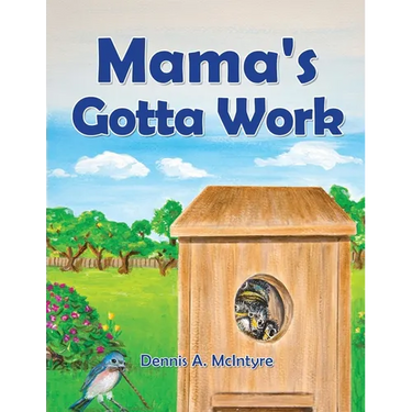 Mama's Gotta Work