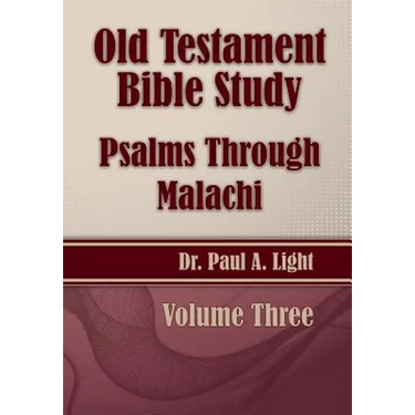 Old Testament Bible Study, Psalms Through Malachi