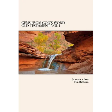 Gems From God's Word: Old Testament: January - June