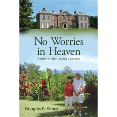 No Worries in Heaven