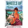 Wheels Up: A Novel of Drugs, Cartels and Survival