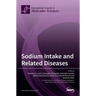 Sodium Intake and Related Diseases