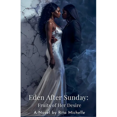 Eden After Sunday: Fruit of Her Desire