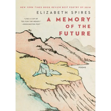 Memory of the Future: Poems