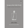 Inscapes of the Child's World: Jungian Counseling in Schools and Clinics