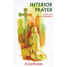 Interior Prayer: Carthusian Novice Conferences