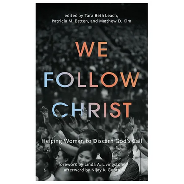 We Follow Christ: Helping Women to Discern God's Call