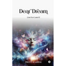 Dear Dream: Live it or Lose it!