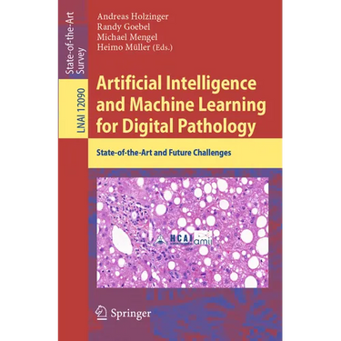 Artificial Intelligence and Machine Learning for Digital Pathology: State-Of-The-Art and Future Challenges