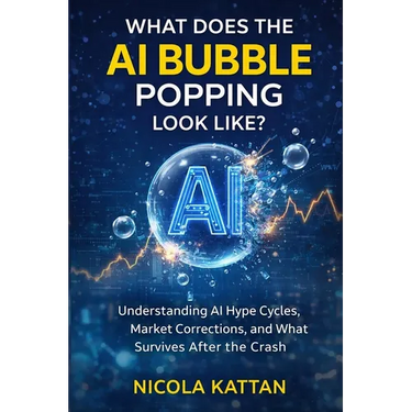 What Does the AI Bubble Popping Look Like? Understanding AI Hype Cycles, Market Corrections, and What Survives After the Crash