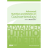 Advanced Nutrition and Dietetics in Gastroenterology