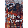 The Oracle Asylum