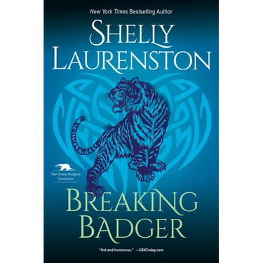 Breaking Badger: A Hilarious Shifter Romance