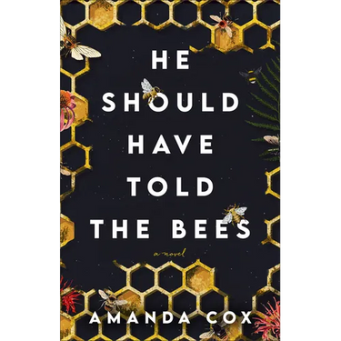He Should Have Told the Bees