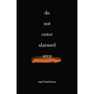 Do Not Enter Alarmed Area