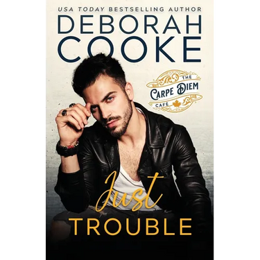 Just Trouble