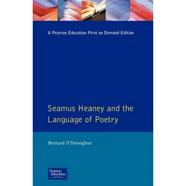 Seamus Heaney and the Language Of Poetry