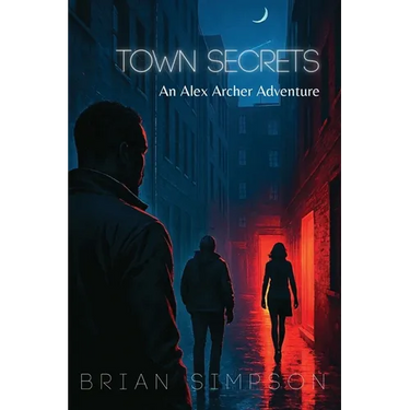 Town Secrets: An Alex Archer Adventure