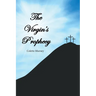 The Virgin's Prophecy