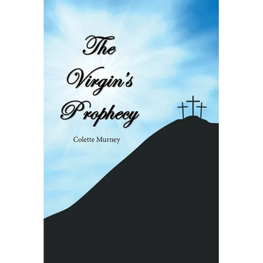 The Virgin's Prophecy