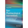 Non-Pharmacological Interventions: An Essential Answer to Current Demographic, Health, and Environmental Transitions