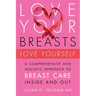 Love Your Breasts, Love Yourself