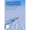 Data Science Foundations: Navigating Digital Insight