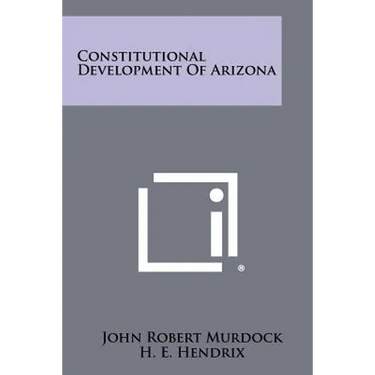 Constitutional Development of Arizona