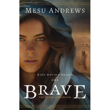 Brave: The Story of Ahinoam