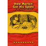 How Marten Got His Spots