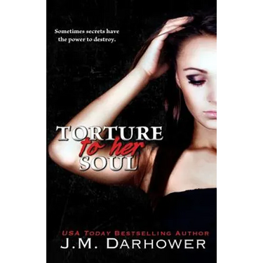 Torture to Her Soul
