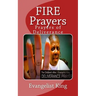 FIRE Prayers: Prayers of Deliverance