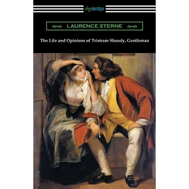The Life and Opinions of Tristram Shandy, Gentleman: (with an Introduction by Wilbur L. Cross)