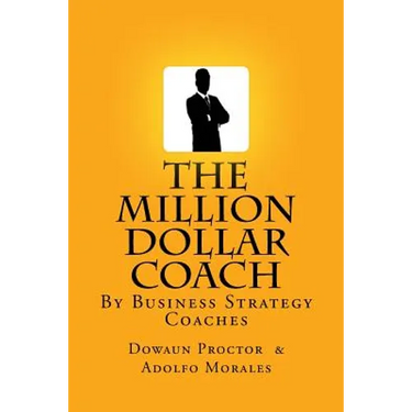 The Million Dollar Coach