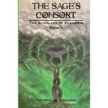 The Sage's Consort: Scholars of Elandria Book 1