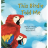 This Birdie Told Me