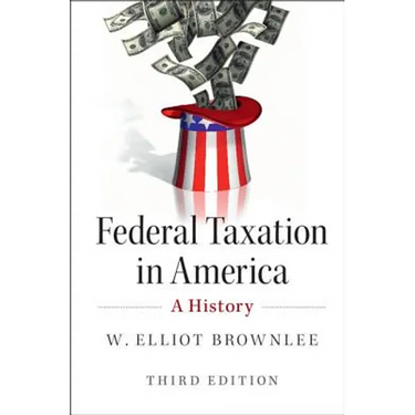 Federal Taxation in America